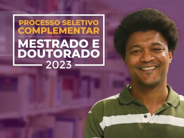 PROCESSO SELETIVO UNIFICADO DE PÓS-GRADUAÇÃO STRICTO SENSU – MESTRADO E  DOUTORADO 2023/1 - Programa de Pós-Graduação em Ensino de Ciências (Mestrado  e Doutorado)